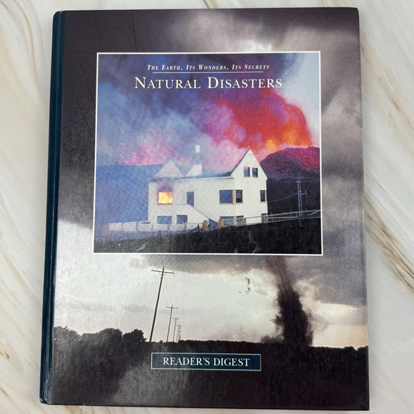 Natural Disasters 1997 Hardback Readers Digest The Earth Its Wonders Its Secrets - Picture 1 of 8